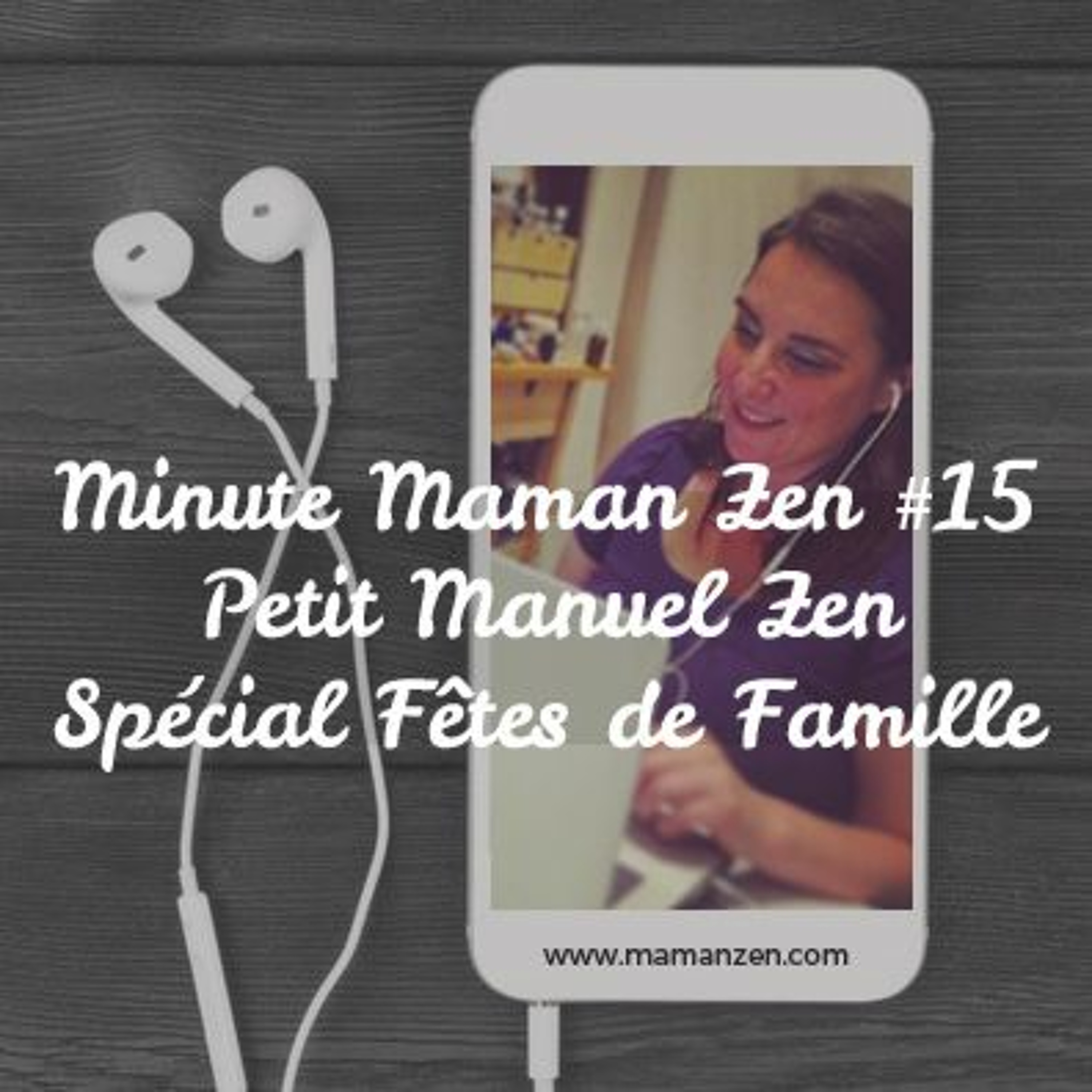 Minute Maman Zen