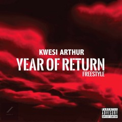 Year Of Return Freestyle
