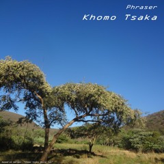 Khomo Tsaka (Extended Mix)