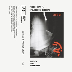 ASE01-LIVE by Volcov & Patrick Gibin (Part 1 & 2) / Preview