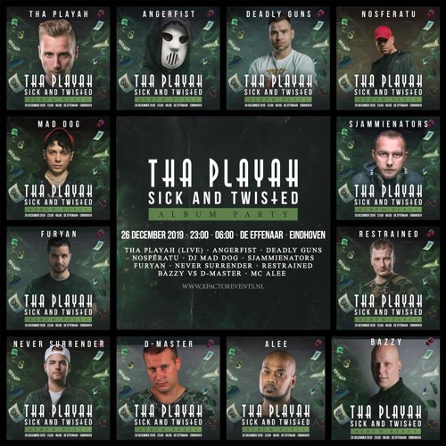 Tha Playah - Sick And Twisted (Album Party warm-up mix)