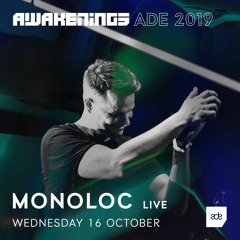 Awakenings ADE 2019 | Monoloc