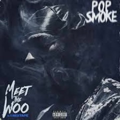 Pop Smoke Meet The Woo G.O.D G-Mix Snippet Kooda B Diss New 2020