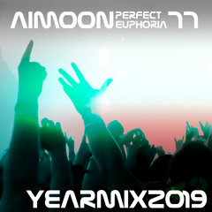 Perfect Euphoria ep.77 Yearmix 2019 [Uplifting Trance]