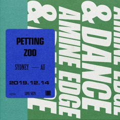 2019.12.14 - Amine Edge & DANCE @ Petting Zoo, Sydney, AU