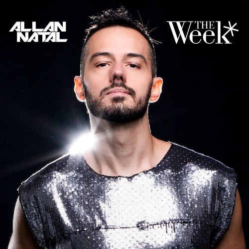 Allan Natal - The Week (Set Mix - Estreia Residencia)