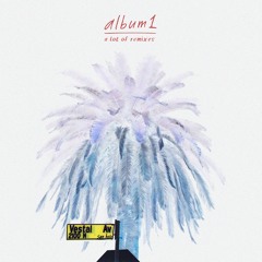 San Holo - album1 (a lot of remixes)