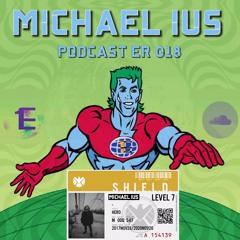 Michael Ius @ EINZ records Podcast er 018