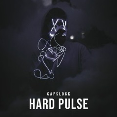 CAPSLOCK - Hard Pulse (Original Mix)