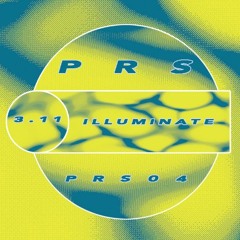 3.11 - Illuminate (PRS04)