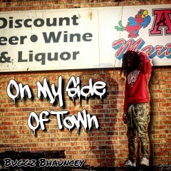 On My Side Of Town (Prod. Consent2k)