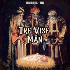 Tre Vise Män