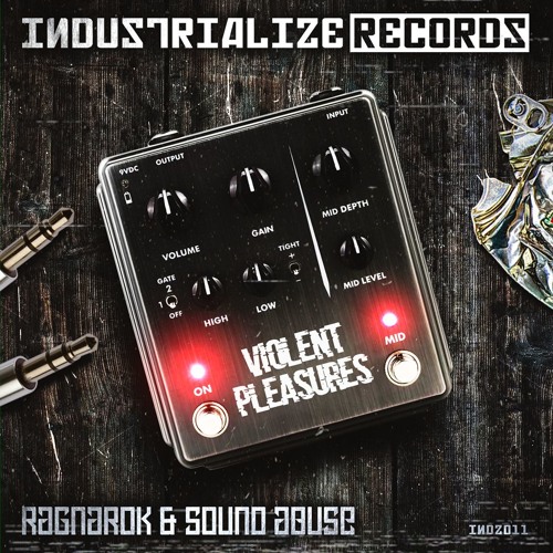 Ragnarok & Sound Abuse - Violent Pleasures