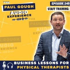 A Lack Of Preeminence, Uncertainty and Objections: Training With Breakthrough PT, Pt 2 | Episode 240