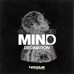 Corrupted Mind & SK - Decimation [Free Download]