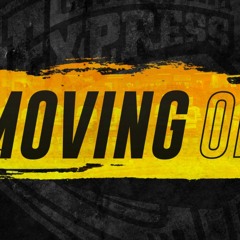 Moving On
