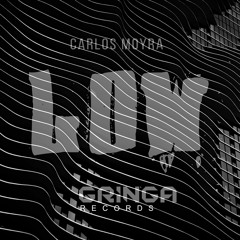 Carlos Moyra - Low (Original Mix)