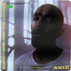 A.V.I.D - Found You (Prod. J Grooves)