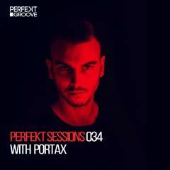 Perfekt Sessions 034 With Portax