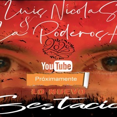 SPOT CD Gestación  Luis Nícolas & La Poderosa