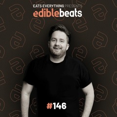 Edible Beats #146 live from Edible Studios (Eats Rebeef special)