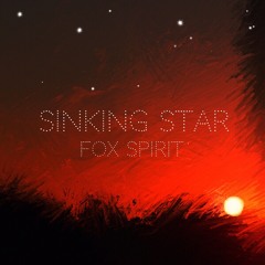 Fox Spirit - Sinking Star (Prod. by Tash)