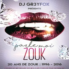 Parle moi Zouk...20 ans de Zouk en français - 1996 - 2016