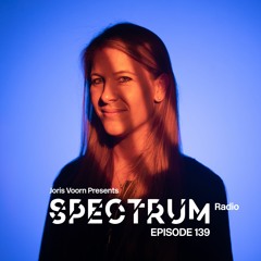 Spectrum Radio 139 by JORIS VOORN | 2019 Year Mix