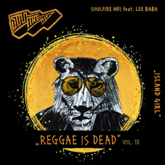 Reggae is dead Vol. X