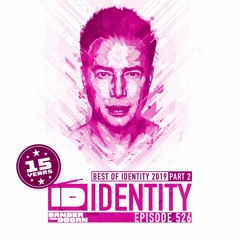 Sander van Doorn - Identity # 526 (BEST OF IDENTITY 2019 PART 2)