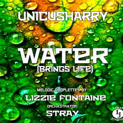 WATER (BRINGS LIFE) Produced by STRAY