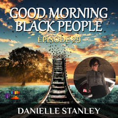 EP29 - Gut Check w/ Danielle Stanley