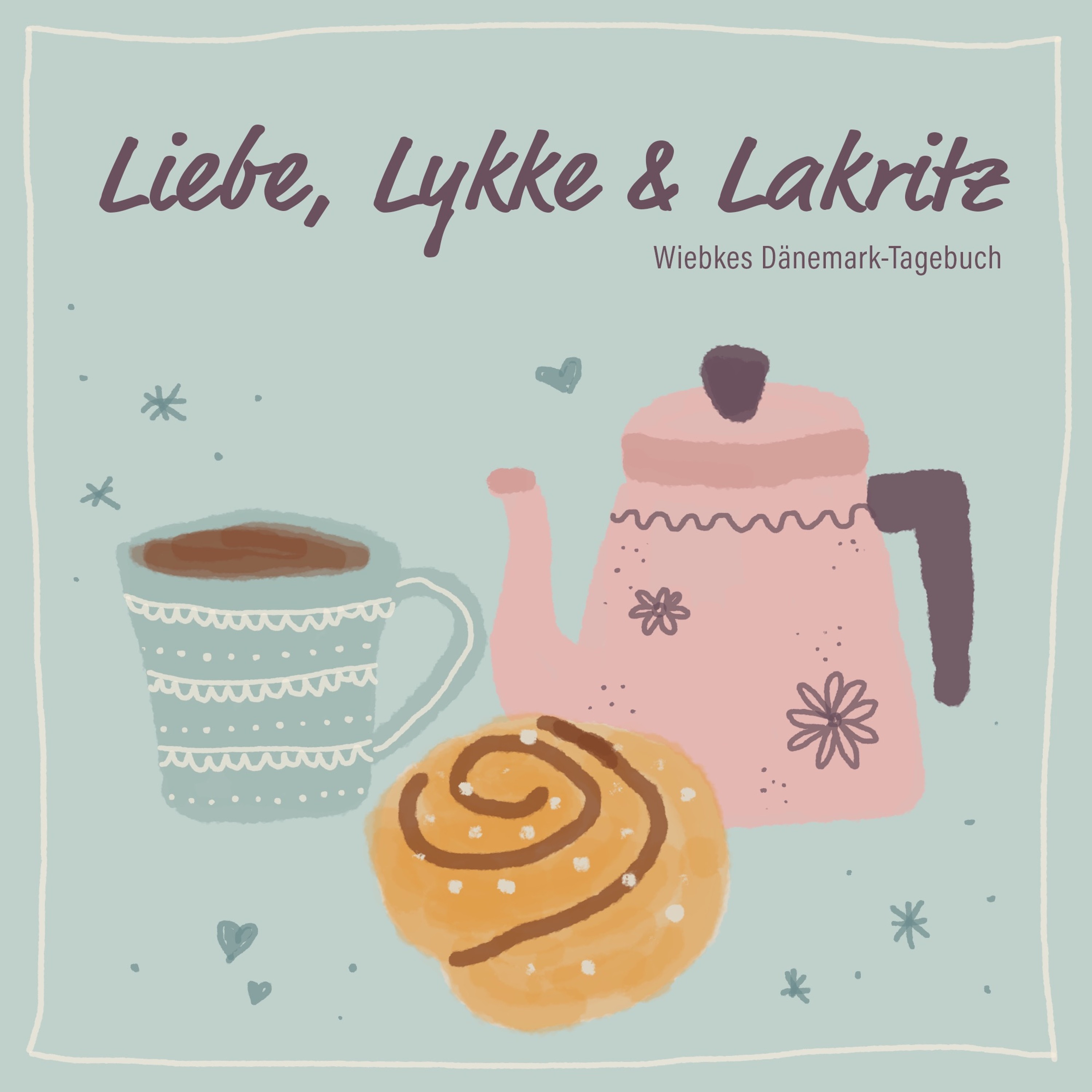 Liebe, Lykke & Lakritz