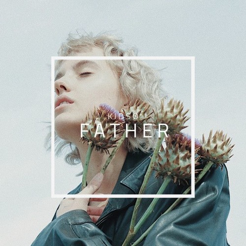KIDSØ - Father