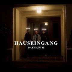Pashanim - Hauseingang