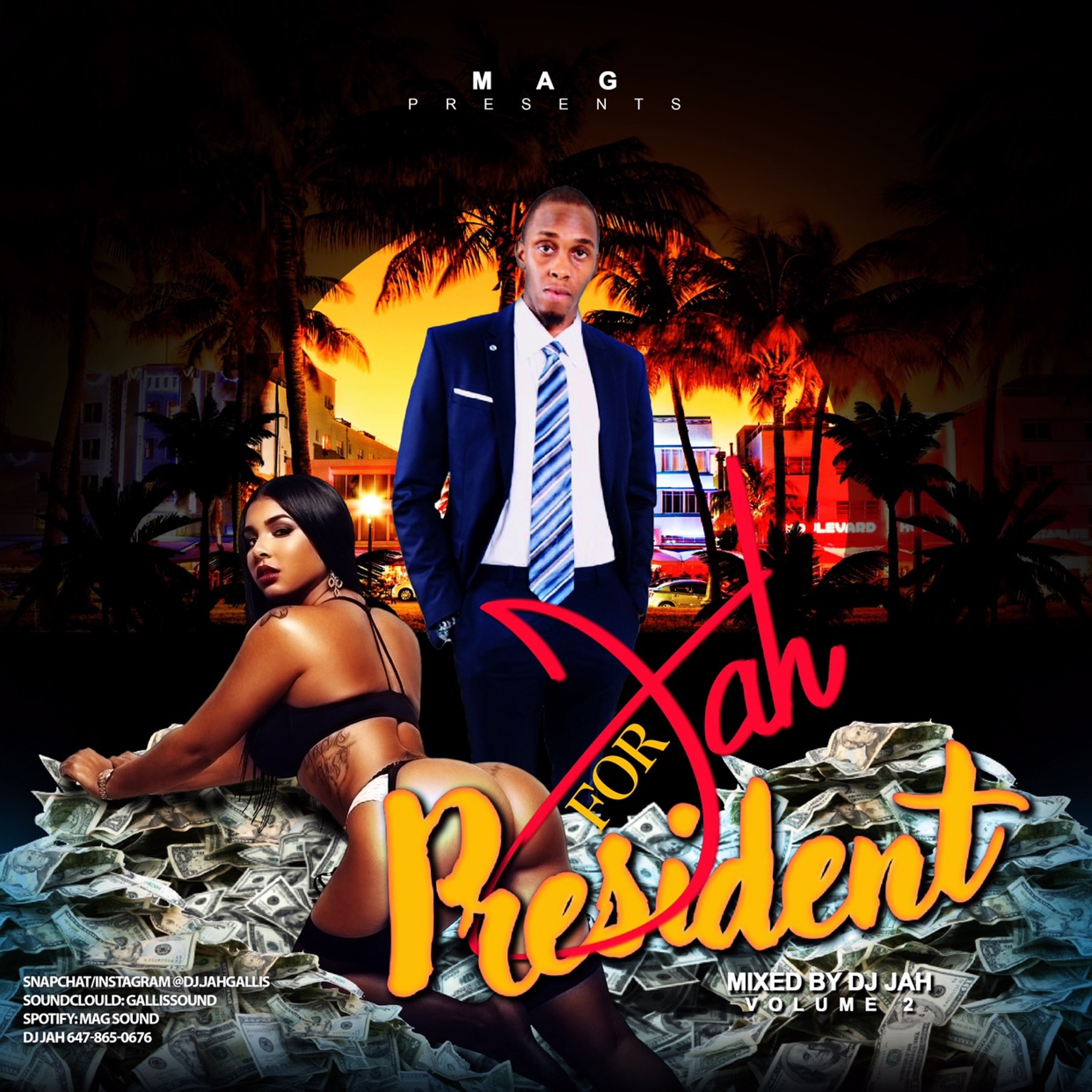 DJ JAH - JAH FOR PRESIDENT VOL.2 (M.A.G) 2019