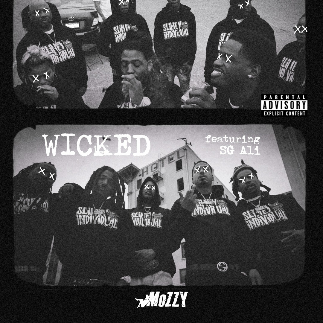 Listen to Wicked (feat. SG ALI) by Mozzy in Gang related music