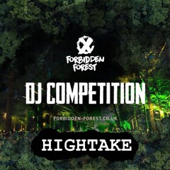 Forbidden Forest 2020 Comp Mix - Drum & Bass | Hightake