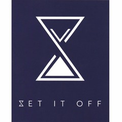 Set It Off!
