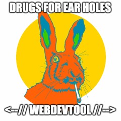 drugs for earholes