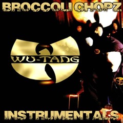 wu-tang clan - '97 mentality (broccoli chopz instrumental)