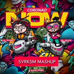 El Alfa Ft. Lil Pump - Coronao Now(Svrksm Bass House Mashup)