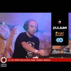 Pulsar / Set #199 exclusivo para Trance México