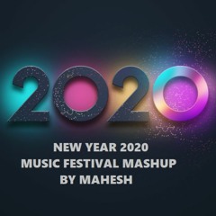 NEW YEAR 2020 MASHUP