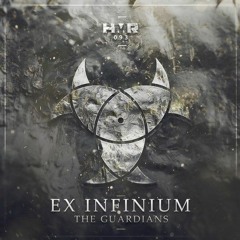 Ex Infinium - The Guardians