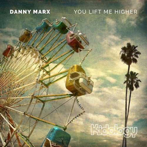 You Lift Me Higher (Mark Wilkinson Project X Remix)