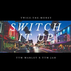TTM- $WITCH IT UP