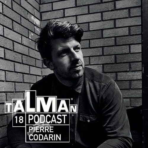 Talman Podcast 18 - Pierre Codarin