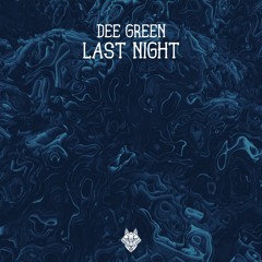 WWR033 - Dee Green - Last Night