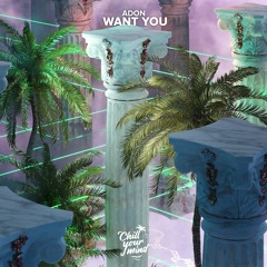 Adon - Want You